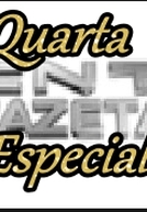Quarta Especial (CNT/Gazeta) (Quarta Especial (CNT/Gazeta))