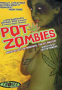 Pot Zombies (Pot Zombies)