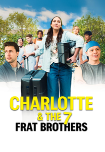 Charlotte and the Seven Frat Brothers (Charlotte and the Seven Frat Brothers)