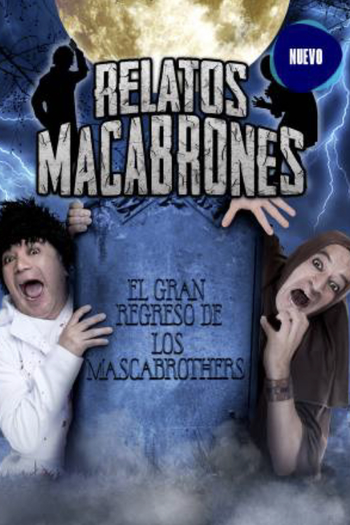 Poster de Série Relatos macabrones (1ª Temporada) (2020)
