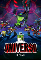 Ben 10 Contra o Universo: O Filme (Ben 10 vs. the Universe: The Movie)