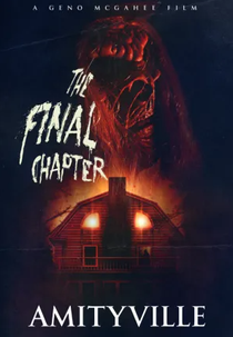 Amityville: The Final Chapter (Sickle)