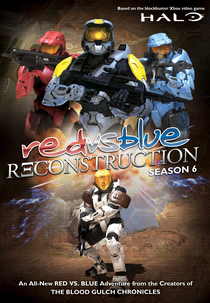 Red Vs Blue: Reconstruction (6ª Temporada) (Red Vs Blue: Reconstruction (Season 6))