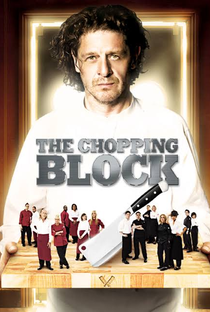 The Chopping Block - Poster / Capa / Cartaz - Oficial 1