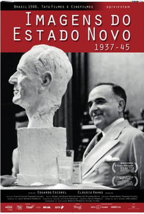 Imagens do Estado Novo: 1937-45 - Poster / Capa / Cartaz - Oficial 1