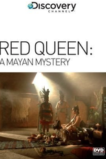 A Rainha Vermelha: Um Mistério Maia (Red Queen: A Mayan Mystery)
