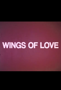Wings of Love - Poster / Capa / Cartaz - Oficial 1