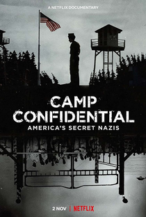 Caixa Postal 1142: O Campo Secreto para Nazistas nos EUA - Poster / Capa / Cartaz - Oficial 1