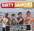 Dirty Sanchez: O Filme