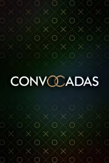 Poster de Filme Convocadas (2026)