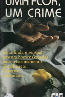 Uma Flor Um Crime - Poster / Capa / Cartaz - Oficial 2