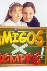 Amigos Para Sempre (Amigos Por Siempre)