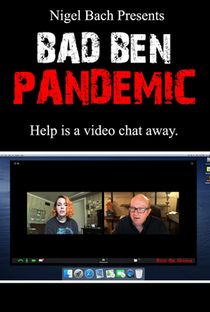 Bad Ben: Pandemic - Poster / Capa / Cartaz - Oficial 1