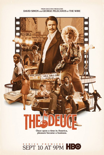 The Deuce (1ª Temporada) - Poster / Capa / Cartaz - Oficial 1