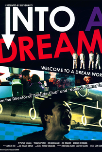 Into A Dream - Poster / Capa / Cartaz - Oficial 1