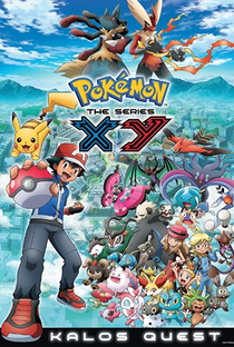 Pokémon (18ª Temporada: XY - Desafio em Kalos) - Poster / Capa / Cartaz - Oficial 2