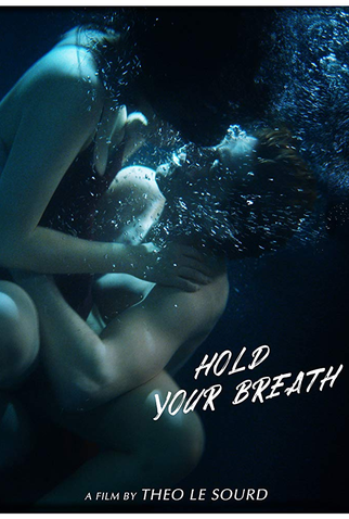 Poster 1 de Curta Hold Your Breath (2018)