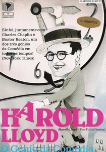 Harold Lloyd - O Gênio Da Comédia (Harold Lloyd - The Third Genius)