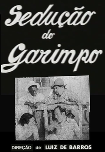 Sedução do Garimpo (Sedução do Garimpo)