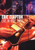 Eric Clapton - Live in Hyde Park
