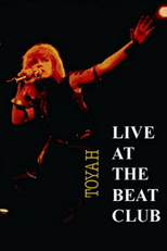 Toyah - Live At The Beat Club (Toyah - Live At The Beat Club)