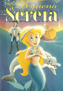 A Pequena Sereia (The Little Mermaid)