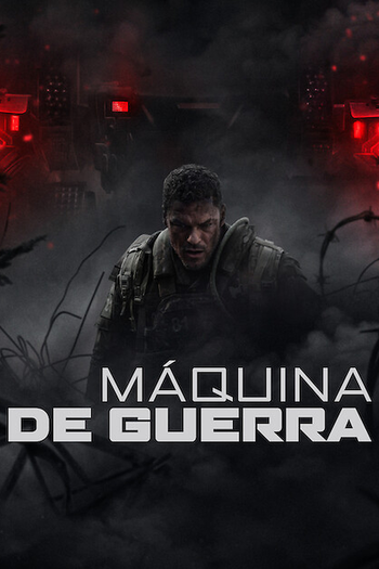  de Filme Máquina de Guerra (2026)
