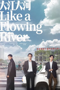 Like a Flowing River (1ª Temporada) - Poster / Capa / Cartaz - Oficial 1