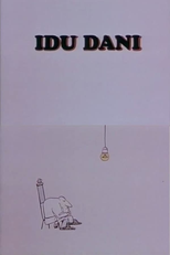 Passing Days (Idu dani)