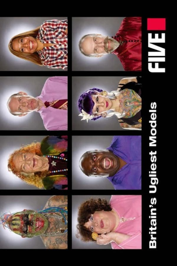 Poster de Série Britain's Ugliest Models (2009)