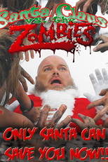 Santa Claus Versus the Zombies (Santa Claus Versus the Zombies)