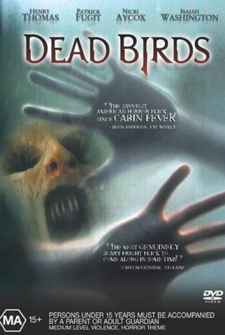 Poster 3 de Filme A Casa dos Pássaros Mortos (2004)