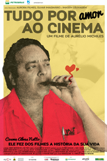 Tudo Por Amor ao Cinema (Tudo Por Amor ao Cinema)
