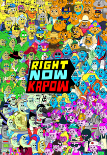 Pa, Pam, Kapow! (Right Now Kapow)