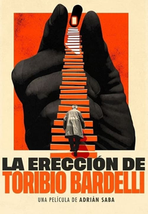 La erección de Toribio Bardelli (La erección de Toribio Bardelli)