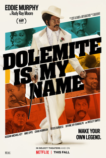 Meu Nome é Dolemite - Poster / Capa / Cartaz - Oficial 1