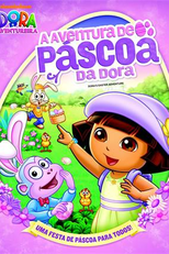 Dora a Aventureira: A Aventura de Páscoa da Dora (Dora The Explorer: Dora's Easter Adventure)