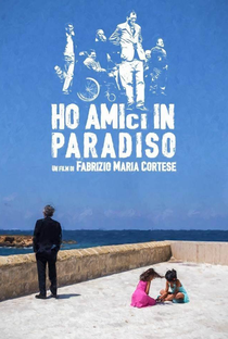Ho amici in paradiso - Poster / Capa / Cartaz - Oficial 1