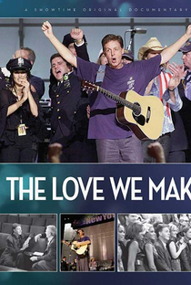The Love We Make - Poster / Capa / Cartaz - Oficial 2