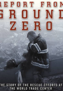 Report from Ground Zero (Report from Ground Zero)