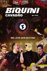 Biquini Cavadão - Me Leve Sem Destino (Biquini Cavadão - Me Leve Sem Destino)