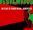 Desalmados: Um Filme de Humor Negro Romântico