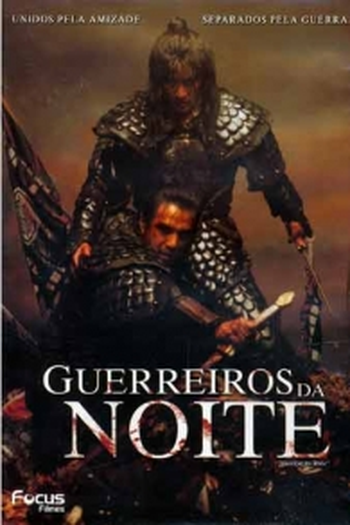  de Filme Guerreiros da Noite (2003)