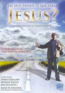 Em Seus Passos, O Que Faria Jesus? (What Would Jesus Do?)