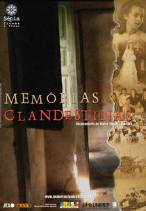 Memórias Clandestinas (Memórias Clandestinas)