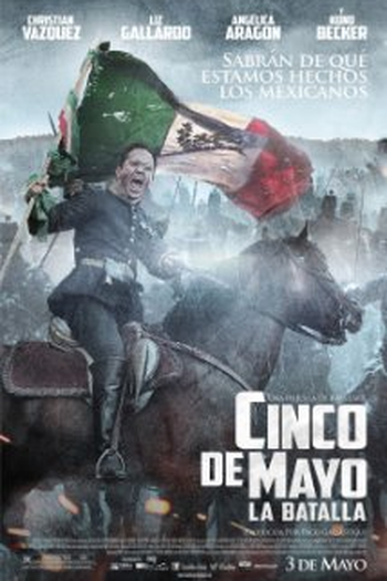  de Filme Cinco de Maio: A Batalha (2013)