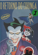 As Aventuras de Batman & Robin: O Retorno do Coringa (The Adventures of Batman and Robin: Joker's Return)