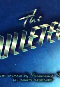 Os Homens-Bala (The Bulleteers)