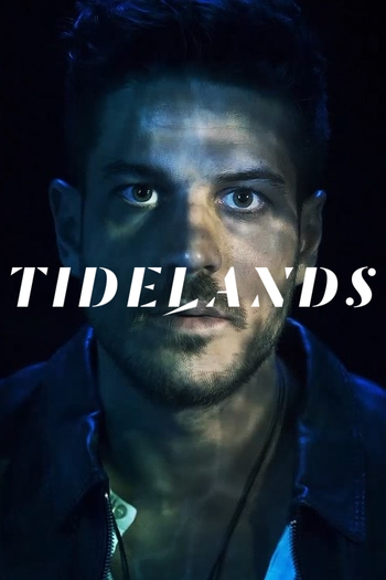  de Série Tidelands (1ª Temporada) (2018)