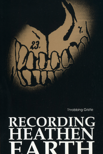 Throbbing Gristle ‎– Recording Heathen Earth - Poster / Capa / Cartaz - Oficial 1